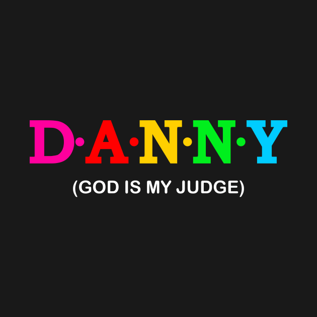 Danny - God is My Judge. by Koolstudio