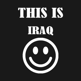 This is Iraq T-Shirt