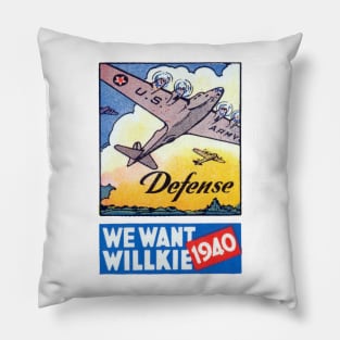 1940 We Want Willkie Pillow