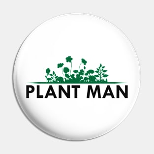 Plant Man Pin