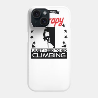 Climbing - Better Than Therapy Gift For Climbers Phone Case