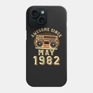 Funny Birthday Quote, Awesome Since May 1982, Cool Birthday Phone Case