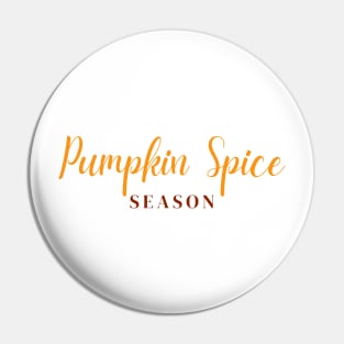 Pumpkin Spice Season Pin