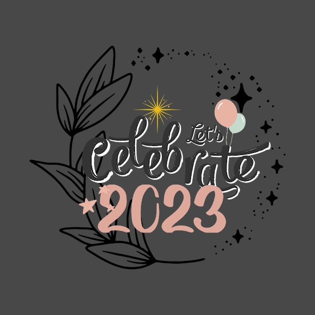 Lets celebrate 2023 by TextureMerch