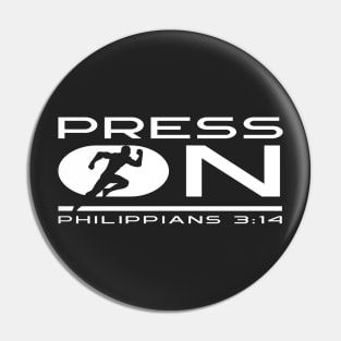 Press On - Philippians 3:14 Pin