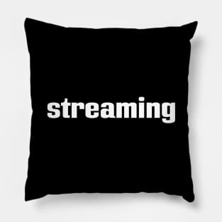 Streaming Pillow