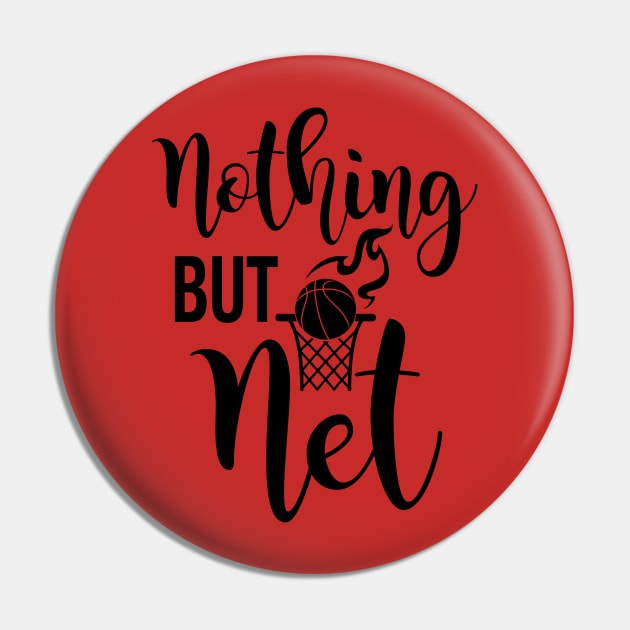 Nothing but Net Pin by Jay Prince