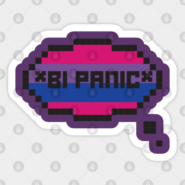 Bi Panic - Bisexual - Sticker | TeePublic