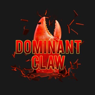 Dominant Claw T-Shirt