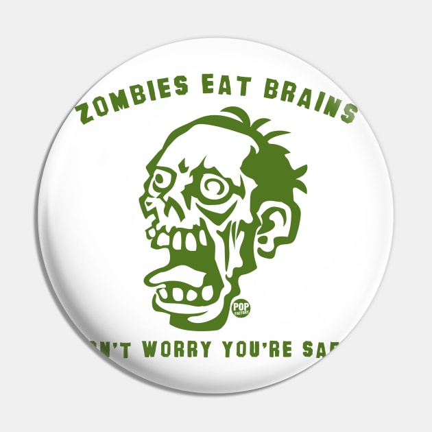 ZOMBIE EAT BRAINS Pin by toddgoldmanart