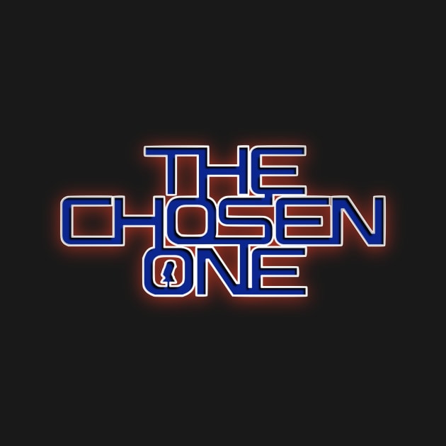 The Chosen One by My Geeky Tees - T-Shirt Designs