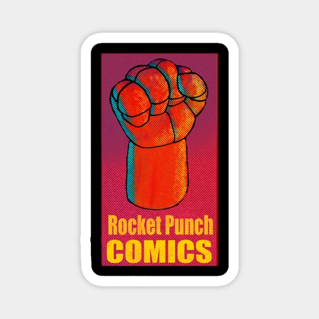 Rocket Punch Comics Magnet by butcherbrand