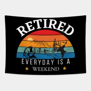 Retired Everyday Is A Weekend Tapestry