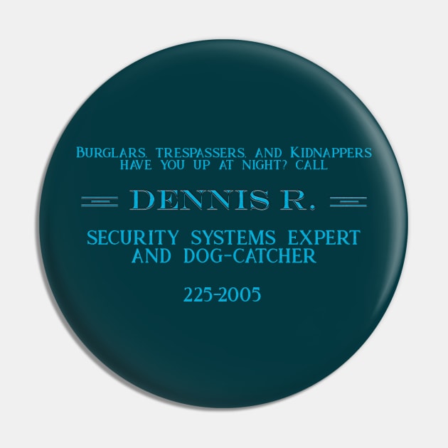 Dennis' Security Pin by StarkCade