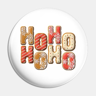 Ho Ho Ho Ho Christmas Cookies Lettering Design Pin