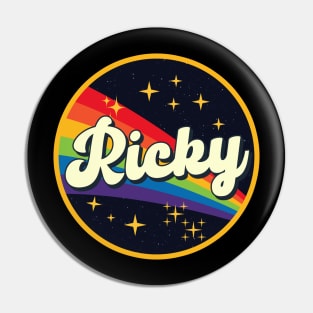 Ricky // Rainbow In Space Vintage Style Pin