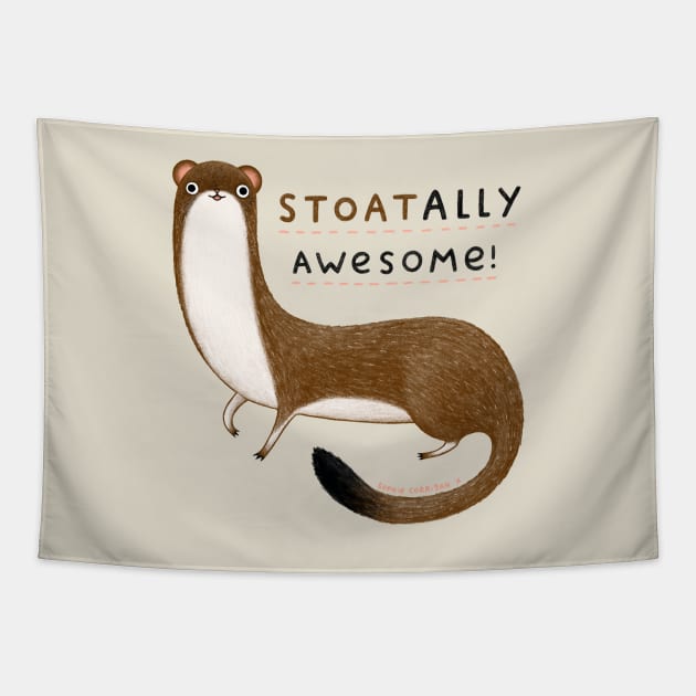 Stoatally Awesome! Tapestry by Sophie Corrigan