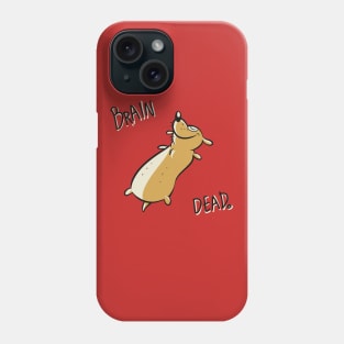 Braindead Dackel design Phone Case