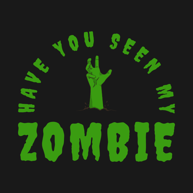 Have You Seen My Zombie by Lasso Print