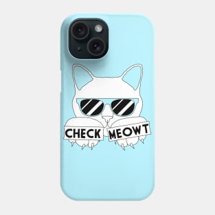 Check Meowt Phone Case