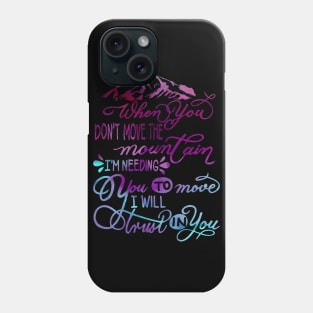 Trust in you - Lauren Daigle - faith christian music Phone Case