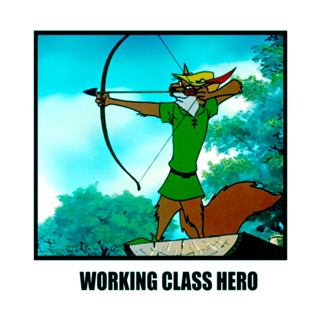 Working Class Hero by Rolfober