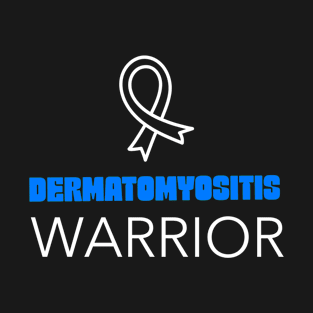 Dermatomyositis Awareness T-Shirt