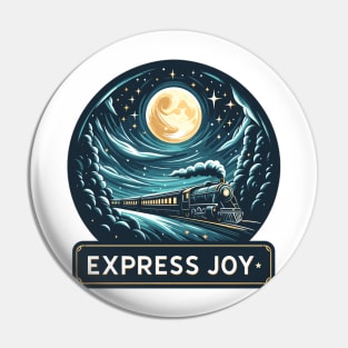 Train Traveling Through The Night, Express Joy Pin