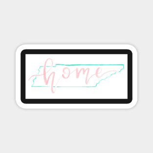 Home Sweet Home- Tennessee Magnet