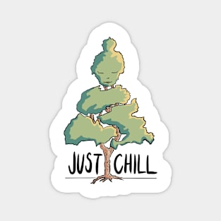 Just Chill Buddha Magnet