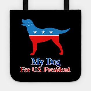 My Lab for U.S. President Tote