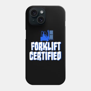 Forklift Certified Meme Phone Case