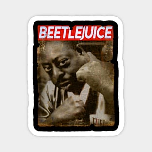 Beet Boxing - Beetlejuice Magnet