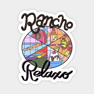 Rancho Relaxo Magnet
