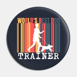 World's Best Dog Trainer Pin