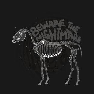 Beware the Nightmare T-Shirt