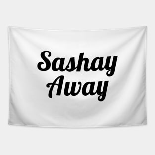 Sashay Away Tapestry