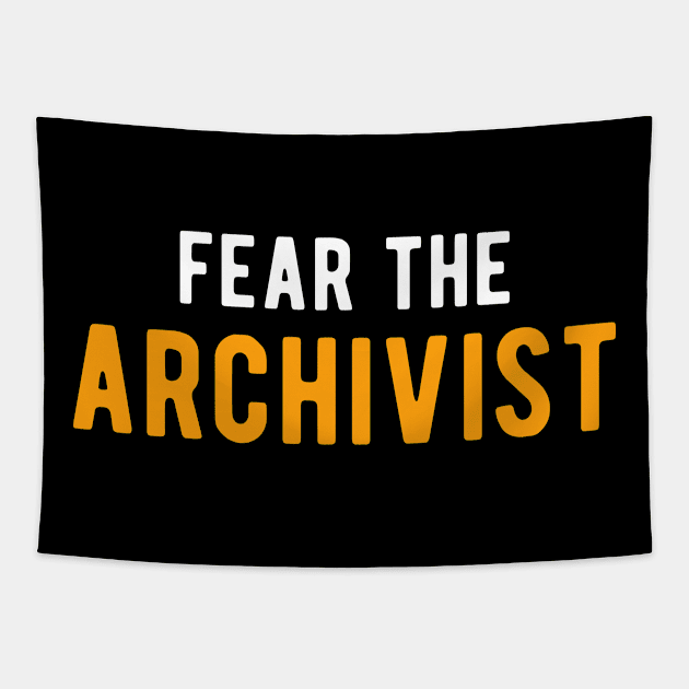 Fear The Archivist  Archives Tapestry by Quotty