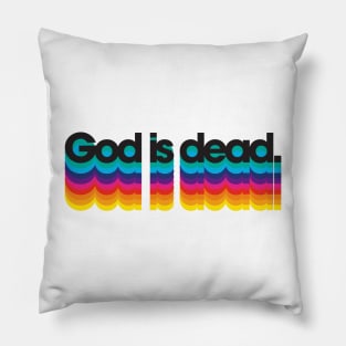 GOD IS DEAD Pillow