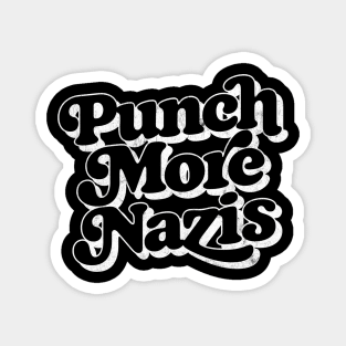 Punch More Nazis / Retro Style Typography Design Magnet