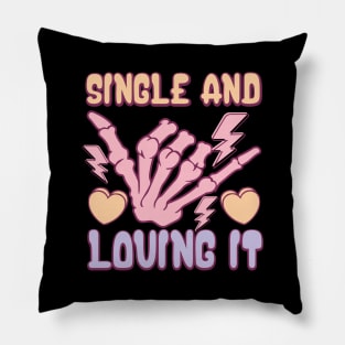 Single and Loving it Skull Love Sucks Anti Valentines Day Pillow