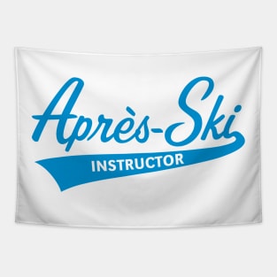 Après-Ski – Instructor (Lettering / Apres Ski / Blue) Tapestry