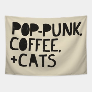 Pop-Punk, Coffee, and Cats (BLACK TEXT) Tapestry