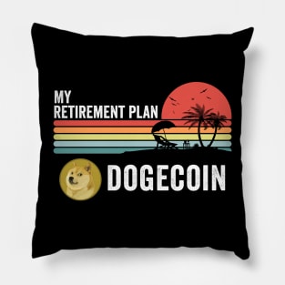 Vintage Dogecoin My Retirement Plan Crypto Token Cryptocurrency Wallet Birthday Gift For Men Women Pillow