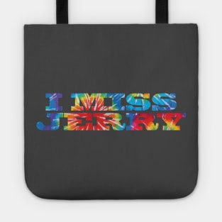 I Miss Jerry - 4 Tote