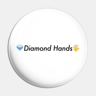 Diamond Hands Pin