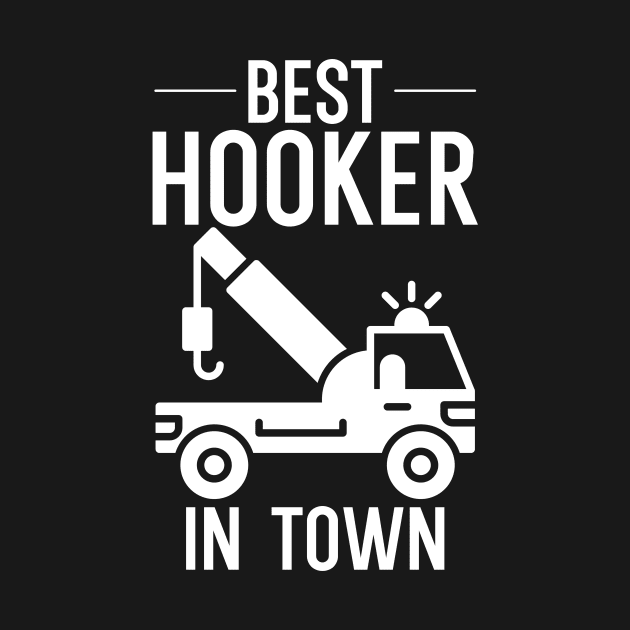 Best Hooker In Town by maxcode