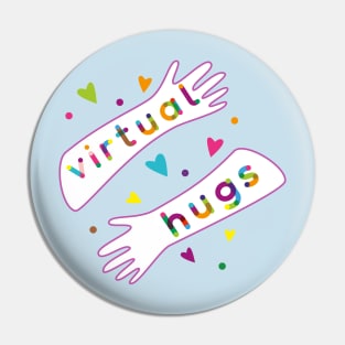 Virtual Hugs Pin