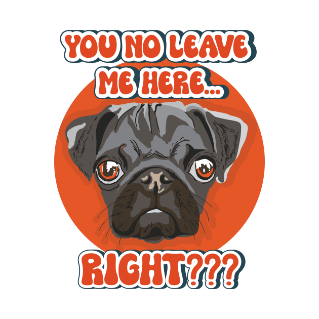 Funny pug quote by HomeCoquette