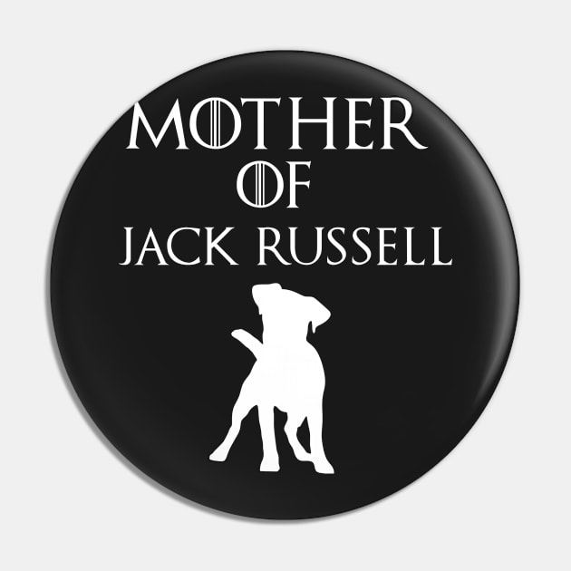 Mother Of   Jack russell - mother day gift Pin by yellowpinko